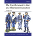 The Spanish-American War and Philippine Insurrection: 1898-1902