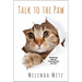 Talk to the Paw