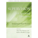 Supervision of Spiritual Directors: Engaging in Holy Mystery