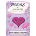 Poems of Love and Life as Seen Through the Eyes of the Heart