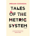 Tales of the Metric System