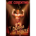 Drama Muscle: A Nicky and Noah Mystery