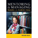 Mentoring and Managing Students in the Academic Library