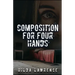 Composition for Four Hands