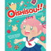 Oishisou!! the Ultimate Anime Dessert Cookbook: Over 60 Recipes for Anime-Inspired Sweets & Treats