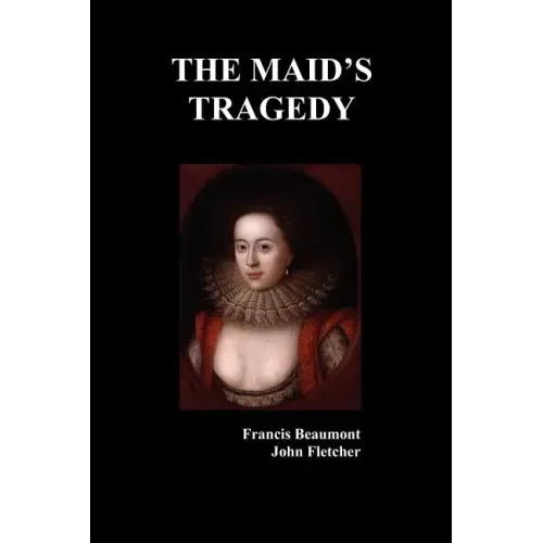 The Maid's Tragedy