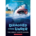 The Great White Shark (Dragged from Under #2)