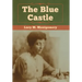 The Blue Castle