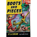 Boots and Pieces
