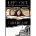 Left Out: When the Truth Doesn't Fit In