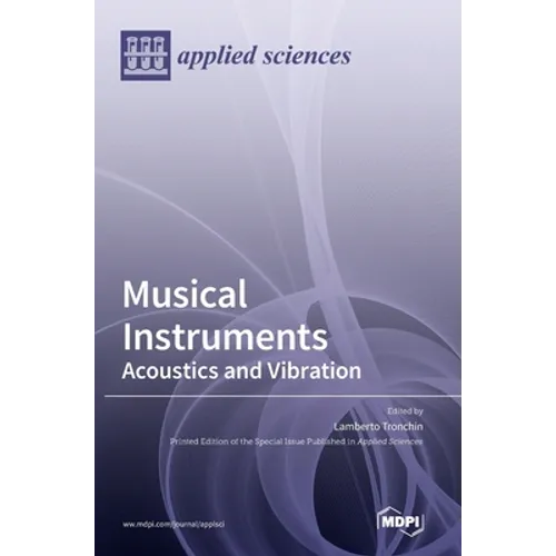 Musical Instruments: Acoustics and Vibration