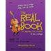 The Real Book for Beginning Violin Students (D and A Strings): Seventy Famous Songs Using Just Six Notes