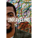Unraveling: Poems