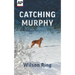 Catching Murphy