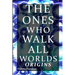 The Ones Who Walk All Worlds: Origins