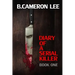 Diary of a Serial Killer