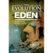 From Evolution to Eden: Making Sense of Early Genesis