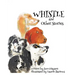 Whistle And Other Stories