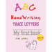 ABC handwriting trace letters my first book for girls age 3+: Learn To Write Sight letter A Workbook for Kids - perfect gift for girls - school zone