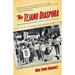 The Tejano Diaspora: Mexican Americanism and Ethnic Politics in Texas and Wisconsin
