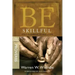Be Skillful (Proverbs): God's Guidebook to Wise Living