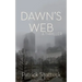 Dawn's Web