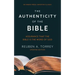 The Authenticity of the Bible: Assurance that the Bible is the Word of God