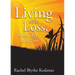 Living with Loss: One Day at a Time