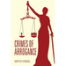 Crimes of Arrogance