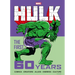Marvel's Hulk: The First 60 Years