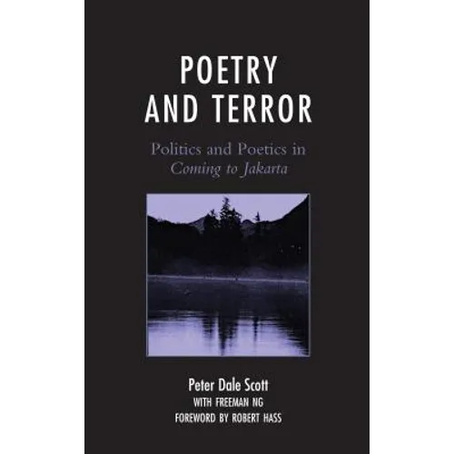 Poetry and Terror: Politics and Poetics in Coming to Jakarta