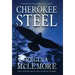 Cherokee Steel
