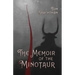 The Memoir of the Minotaur
