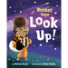 Rocket Says Look Up!