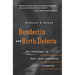 Bendectin and Birth Defects: The Challenges of Mass Toxic Substances Litigation