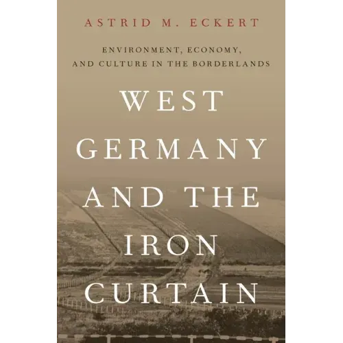 West Germany and the Iron Curtain