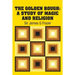 The Golden Bough: A Study of Magic and Religion