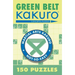 Green Belt Kakuro: 150 Puzzles