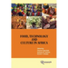 Food, Technology and Culture in Africa