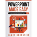 PowerPoint Made Easy: Presenting Your Ideas With Style