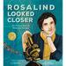 Rosalind Looked Closer: An Unsung Hero of Molecular Science