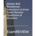 Alaska Bail Bondsman Insurance License Exam Review Questions & Answers 2016/17 Edition: A Self-Practice Exercise Book focusing on the basic concepts o