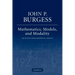Mathematics, Models, and Modality: Selected Philosophical Essays