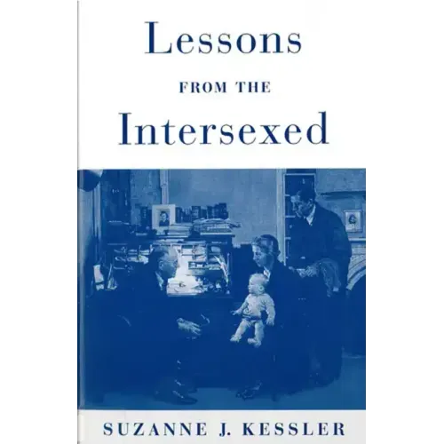 Lessons from the Intersexed
