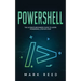 PowerShell: The Ultimate Beginners Guide to Learn PowerShell Step-By-Step