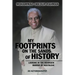 My Footprints on the Sands of History: Looking in the Rearview Mirror of Nostalgia
