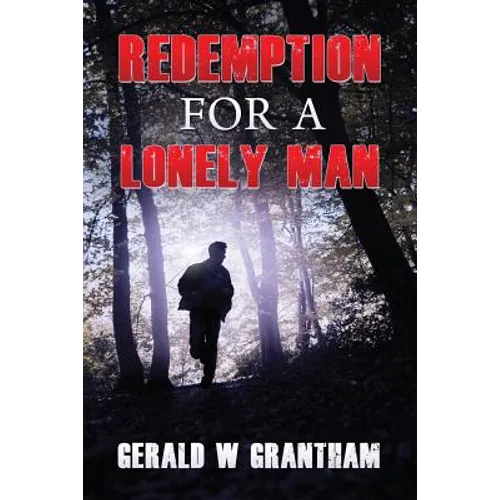 Redemption for a Lonely Man