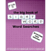 The Big Book of NINTH GRADE "Sight Word" Word Searches: "Sight Word" word search workbook for kids! Education is FUN!