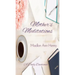 Mother's Meditations: A Daily Devotional