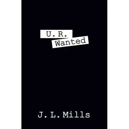 U. R. Wanted